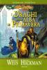 I draghi dell'alba di primavera. Le cronache. DragonLance vol.3