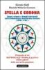 Stella e corona. Sogni, utopie e brogli elettorali nella democrazia elettorale italiana (1946-2011)