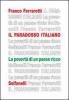 Il paradosso italiano. La povert� di un paese ricco