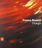 Franco Bonetti. Dialoghi. Catalogo della mostra (Roma, 6 aprile-5 maggio 2006)