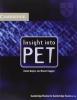 Insight into Pet. Per le Scuole superiori