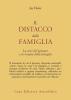 Il distacco dalla famiglia. La crisi del giovane e la terapia della famiglia