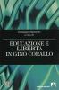 Educazione e libert� di Gino Corallo