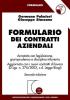 Formulario dei contratti aziendali. Annotato con legislazione, giurisprudenza e disciplina tributaria. Con CD-ROM