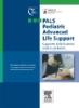 Pals. Pediatric advanced life support. Supporto delle funzioni vitali in pediatria