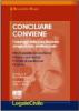 Conciliare conviene