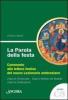 La parola della festa. Commento alle letture festive del nuovo Lezionario ambrosiano vol.3
