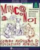 Musica con noi. Modulo A-B. Con quaderno. Con CD Audio. Per la Scuola media