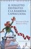 Il folletto distratto e la bambina capricciosa