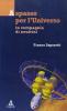 A spasso per l'universo. In compagnia dei neutrini