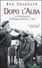 Dopo l'alba. La liberazione di Bergen-Belsen, 1945