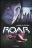 La sfida. Roar vol.1