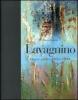 Lavagnino. Opere scelte 1956-1998. Catalogo della mostra (Brescia, 20 gennaio-25 marzo 2007)