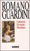 Libert�, grazia, destino