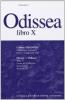 Odissea. Libro 10�. Per il Liceo classico