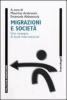 Migrazioni e societ�. Una rassegna di studi internazionali