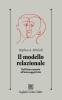 Il modello relazionale. Dall'attaccamento all'intersoggettivit�