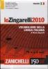 Lo Zingarelli 2010. Vocabolario della lingua italiana. Con cofanetto