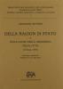 Della ragion di Stato e delle cause della grandezza della citt� (rist. anast. 1598)