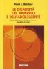 Le disabilit� del bambino e dell'adolescente