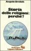 Storia delle religioni perch�?