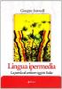 Lingua ipermedia. La parola di scrittore oggi in Italia