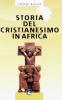 Storia del cristianesimo in Africa