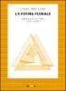 La forma plurale. Opere e artisti in Italia. 1947-2000