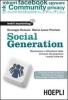 Social generation. Riconoscere e difendersi dalle minacce che popolano i social network
