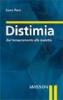Distimia. Dal temperamento alla malattia