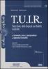 TUIR. Testo unico delle imposte sui redditi esplicato