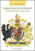 Famiglie reali di Sicilia. Studio comparato su testi antichi
