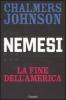Nemesi. La fine dell'America