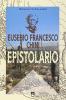 Eusebio Francesco Chini. Epistolario - 1998