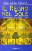 Il regno del sole. I normanni nel sud (1130-1194) vol.2