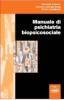 Manuale di psichiatria biopsicosociale