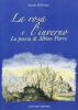 la rosa e l'inverno. La poesia di Albino Pierro