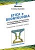 Etica e deontologia nel counseling professionale e nella meditazione familiare