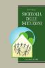 Sociologia delle istituzioni. E-book
