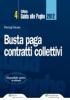 Busta paga. Contratti collettivi