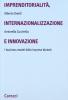 Imprenditorialit�, internazionalizzazione e innovazione
