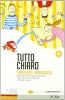 Tutto chiaro. Vol. A. Con espansione online. Per la Scuola media. Con CD-ROM
