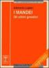 I mandei. Gli ultimi gnostici