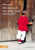 Wo hat sich der lieb Gott versteckt? Kinder fragen