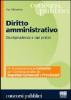 Diritto amministrativo. Giurisprudenza e casi pratici per la preparazione del concorso per l'iscrizione all'albo dei segretari comunali e provinciali