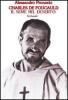 Charles de Foucauld. Il seme nel deserto vol.1