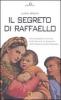 Il segreto di Raffaello