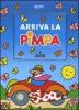 Arriva la Pimpa. Con CD-ROM