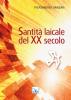 Santit� laicale del XX secolo