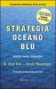 Strategia oceano blu. Vincere senza competere